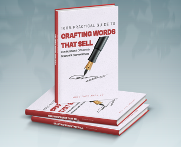 100% Practical guide to crafting words that sell: For business owners & beginner copywriters